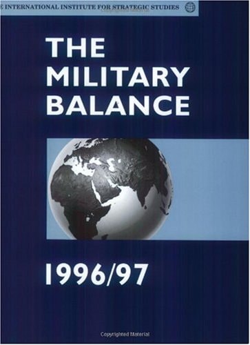The Military Balance 1996-1997