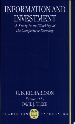 Information and Investment: A Study in the Working of the Competitive Economy