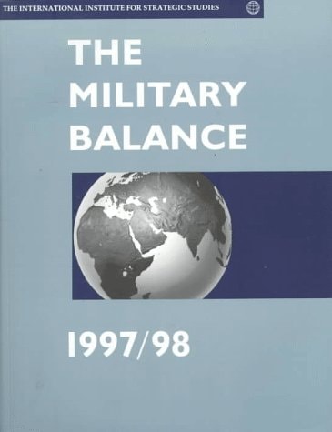 The Military Balance 1997/98