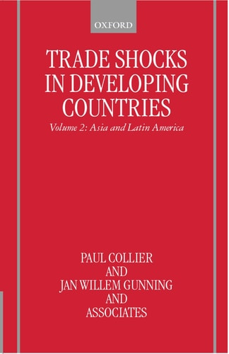 Trade Shocks in Developing Countries: Volume 2: Asia and Latin America