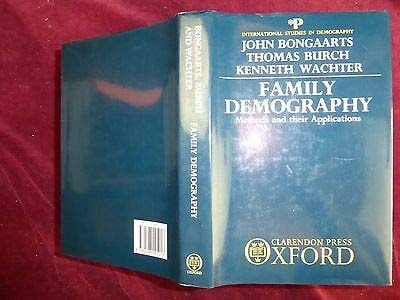Family Demography: Methods and Their Application