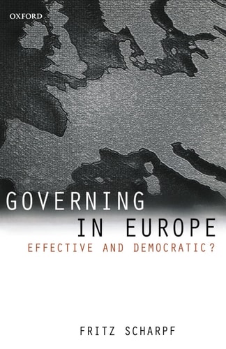 Governing in Europe: Effective and Democratic