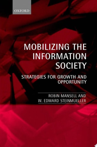 Mobilizing the Information Society: Strategies for Growth and Opportunity