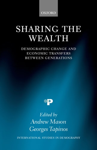 Sharing the Wealth: Demographic Change and Economic Transfers between Generations