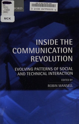 Inside the Communication Revolution: Evolving Patterns of Social and Technical Interaction