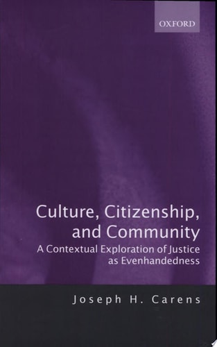 Culture, Citizenship, and Community A Contextual Exploration of Justice as Evenhandedness