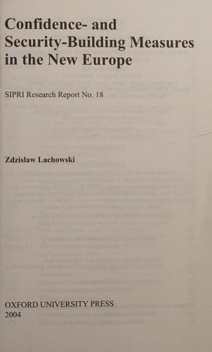 Confidence- and Security-Building Measures in the New Europe (SIPRI Research Reports, No. 18)