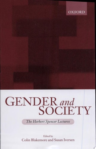Gender and Society: Essays Based on Herbert Spencer Lectures Given in the University of Oxford
