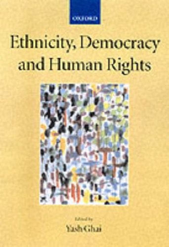 Ethnicity, Democracy and Human Rights