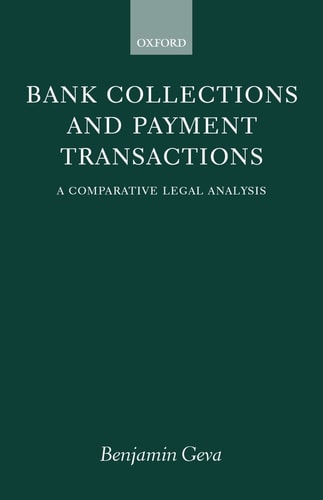 Bank Collections and Payment Transactions: Comparative Study of Legal Aspects