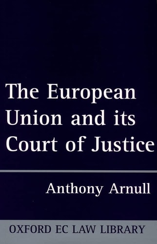 The European Union and Its Court of Justice