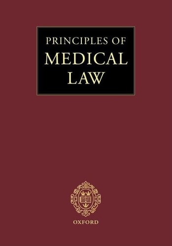 Principles of Medical Law: Second Cumulative Supplement