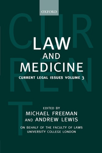 Law and Medicine: Current Legal Issues, Volume 3