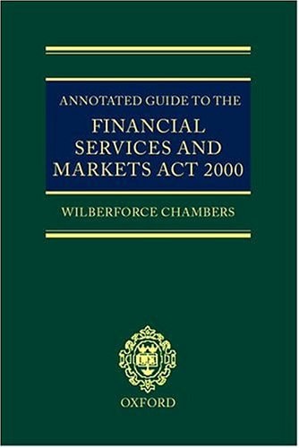 Annotated Guide to the Financial Services and Markets Act 2000