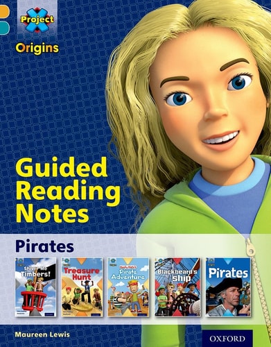 Project X Origins: Pirates: Guided Reading Notes