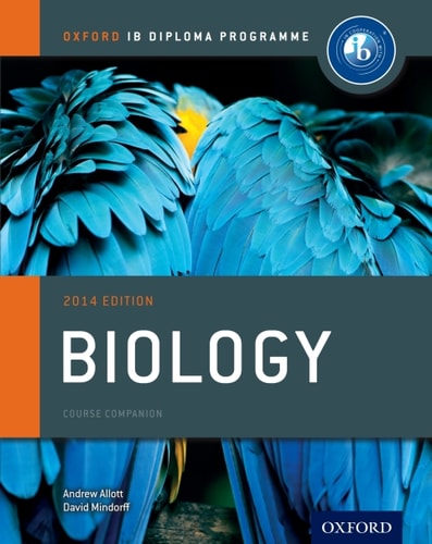 IB Biology Course Book: Oxford IB Diploma Program