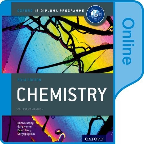 Oxford IB Diploma Programme: IB Chemistry Enhanced Online Course Book