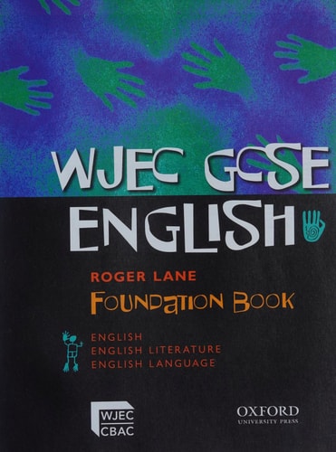 WJEC GCSE English: Foundation Student Book