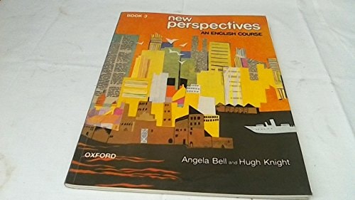 New Perspectives: An English Course: Book 3