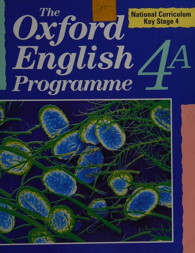 The Oxford English Programme: National Curriculum Key Stage 4, Book 4