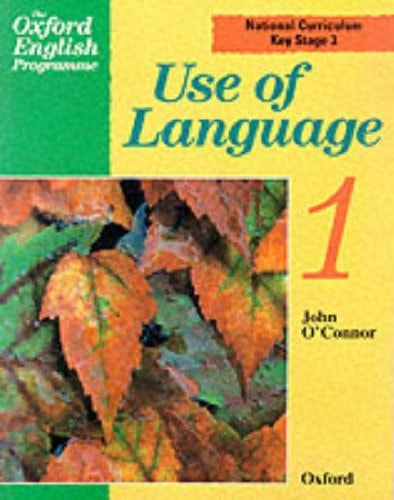 The Oxford English Programme: Use of Language Book 1