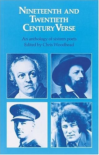 Nineteenth and Twentieth Century Verse: An Anthology of Sixteen Poets