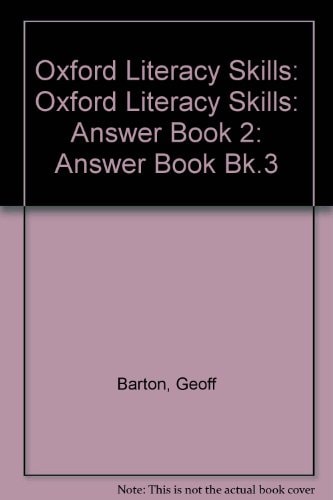 Oxford Literacy Skills: Answer Book 2 and 3