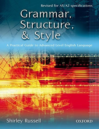 Grammar, Structure and Style
