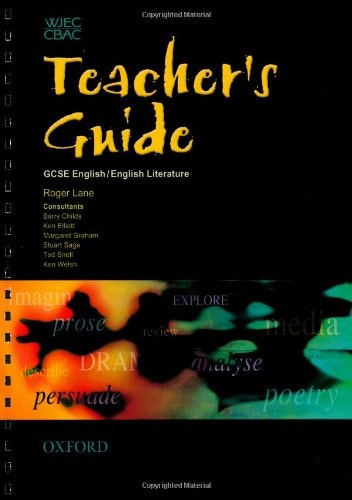 WJEC CBAC GCSE English/English Literature: Teacher's Guide