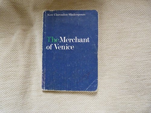 The merchant of Venice (New Clarendon Shakespeare)