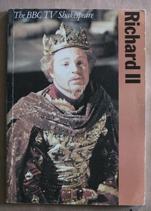 The New Clarendon Shakespeare: Richard II