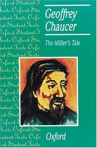 The Miller's Tale: Geoffrey Chaucer