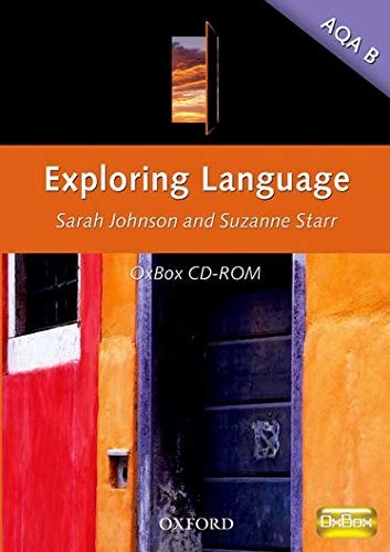 Exploring Language for AQA B: Teacher Resource OxBox CD-ROM