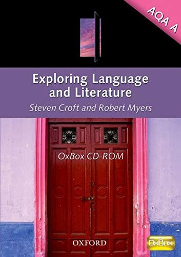 Exploring Language & Literature AQA A: Teacher Resource OxBox CD-ROM