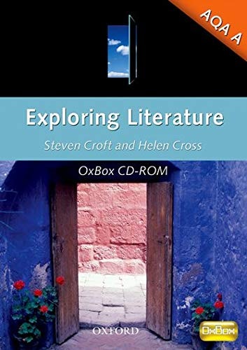 Exploring Literature for AQA A: Teacher Resource OxBox CD-ROM