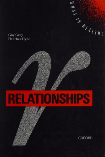 Relationships: What Is Health?
