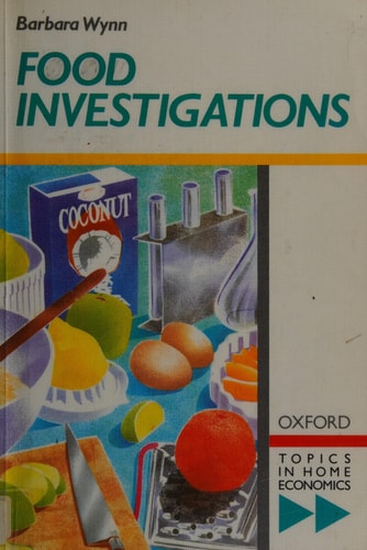 Food Investigations: Topics in Home Economics