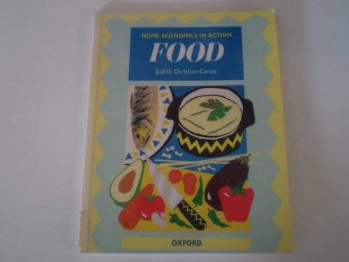 Home Economics in Action: Food