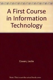 A First Course in Information Technology: Pupil's Book