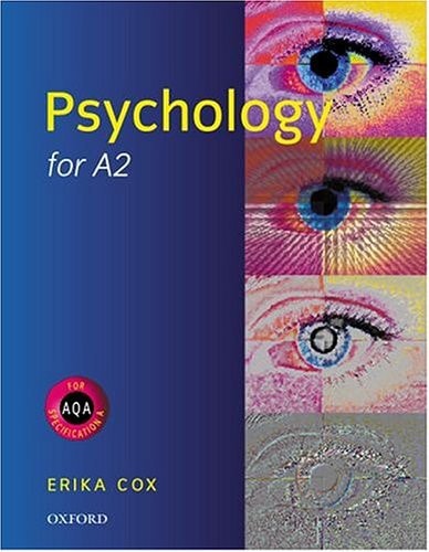 Psychology for A2: Psychology for AQA Specification A