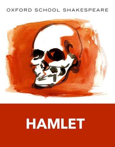 Hamlet: Oxford School Shakespeare