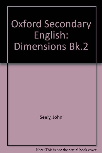 Oxford Secondary English: Dimensions: Teachers' Book 2