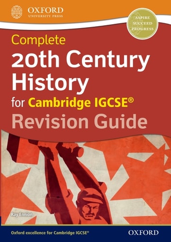 Complete 20th Century History for Cambridge IGCSE Revision Guide
