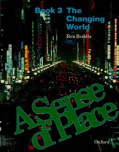 A Sense of Place: The Changing World