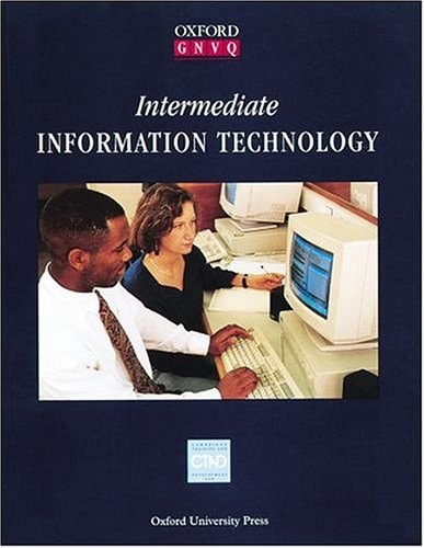 Intermediate Information Technology