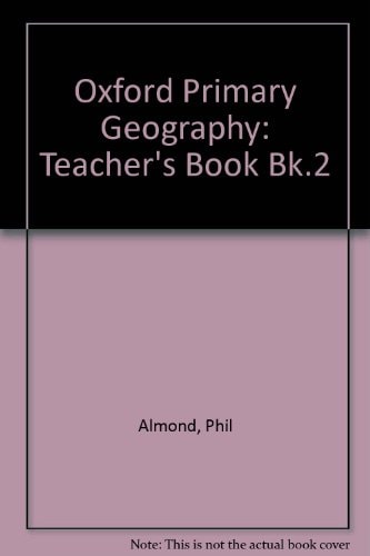 Oxford Primary Geography: Teacher's Book 2