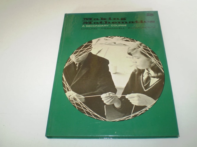 Making Mathematics: A Secondary Course