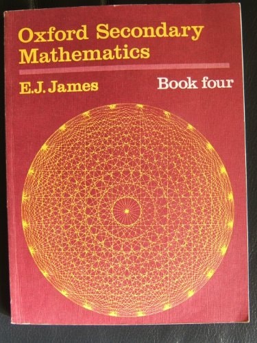 Oxford Secondary Mathematics: Book 4