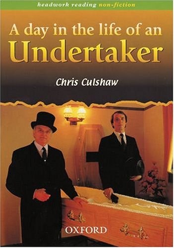 A Day in the Life of an Undertaker