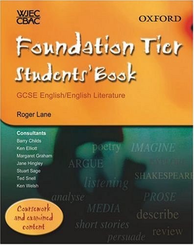 WJEC/CBAC GCSE English/English Literature: Foundation Tier Students' Book